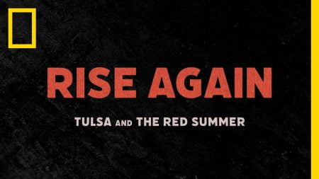 Rise Again: Tulsa and the Red Summer