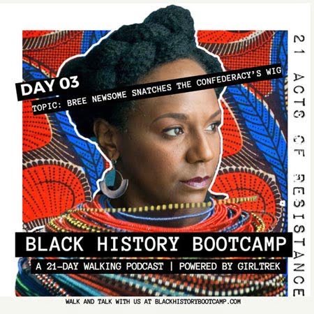 bree newsome bootcamp