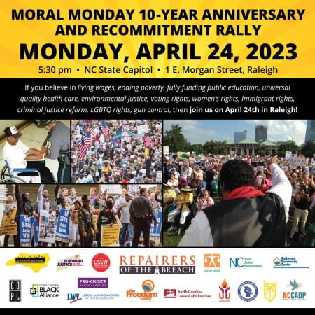 Moral Monday 10-Year Anniversary and Recommitment Rally