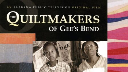 The Quiltmakers of Gee’s Bend